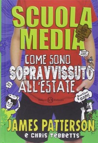 Come sono sopravvissuto all'estate