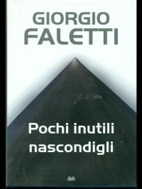 Pochi inutili nascondigli